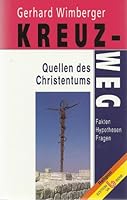 Kreuz-Weg 385167085X Book Cover
