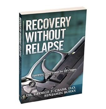 Recovery Without Relapse