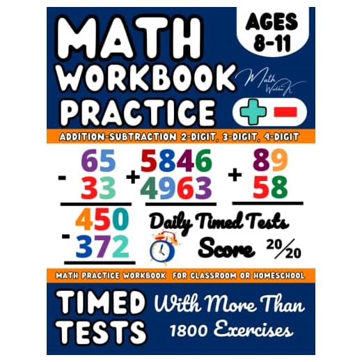 Maths Book for 8-11 Year Olds, KS2 - Year 4 / Year 5 / Year 6 Addition and Subtraction Practice Workbook: 2-Digit,3-Digit, and 4-Digit Numbers | Daily ... Test Drills for Kids (Ages 8-11) | Grade 4-5