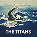 The Titans