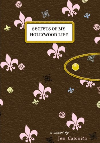 Buy Secrets of My Hollywood Life (Secrets of My Hollywood Life, 1) — BookShops.in