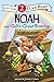 Noah and God's Great Promise: Biblical Values, Level 2 (I Can Read! / Dennis Jones Series)