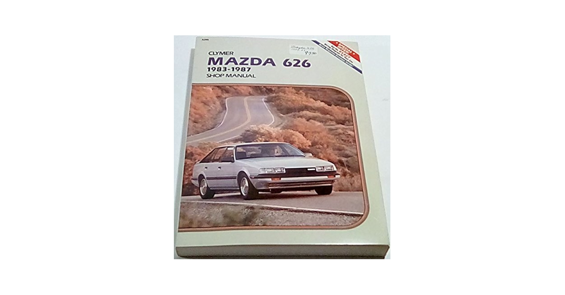 マツダ　マニュアル・トランスミッション　整備書　1987年 Mazda 626, 1983-1987: Shop Manual/A266: Scott, Ed, Ahlstrand