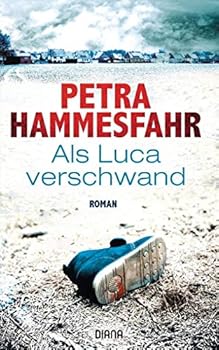 Hardcover Als Luca verschwand: Roman Book