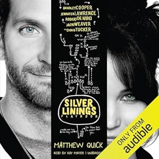 The Silver Linings Playbook Audiolibro Por Matthew Quick arte de portada