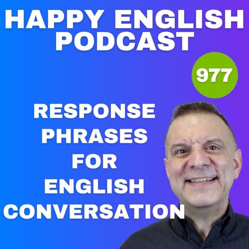 977 - Conversational Response Phrases In English