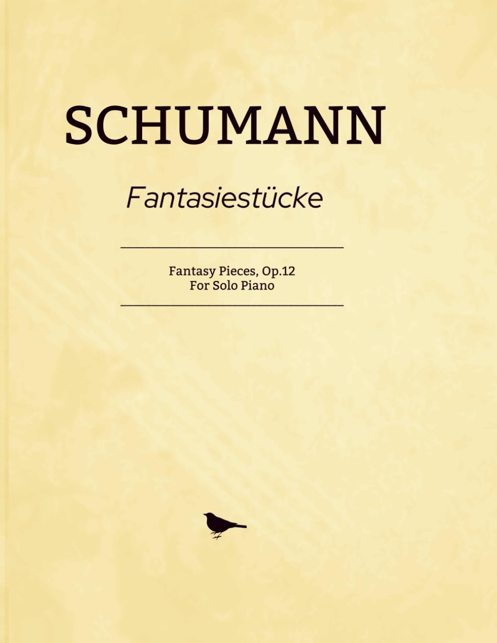 Schumann Fantasiestücke: Fantasy Pieces, Op.12 For Solo Piano