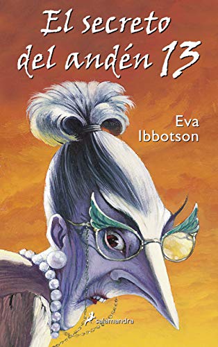 El secreto del andén 13 (Spanish Edition) [Spanish] 8402084656 Book Cover