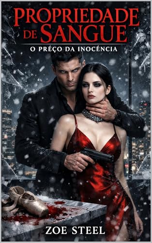 Propriedade de Sangue: Um Dark Romance de Máfia e Casamento Forçado
