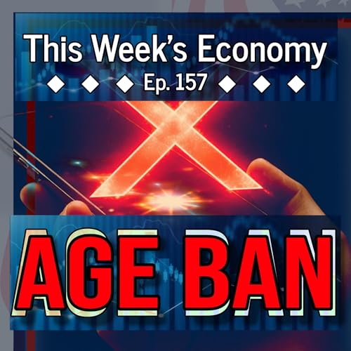 The Hidden Costs of Social Media Regulation | This Week's Economy Ep. 157