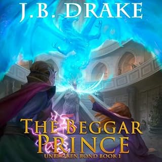 The Beggar Prince Audiolibro Por J.B. Drake arte de portada