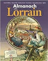 ALMANACH DU LORRAIN 2016 2365723853 Book Cover