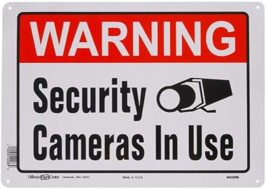Hillman 843296 Warning Security Cameras In Use Sign, White, Red and Black Aluminum Metal, 10x14 Inches 1-Sign