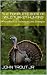 The Complete Book of Wild Turkey Hunting: A Handbook of Techniques and Strategies