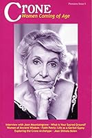 Crone Magazine Women Coming of Age (1) B007TKO3CK Book Cover
