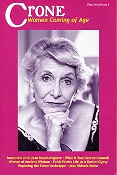 Paperback Crone Magazine Women Coming of Age (1) Book