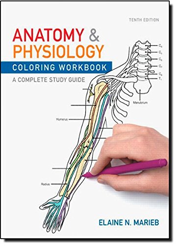 Anatomy & Physiology Coloring Workbook: A Complete Study Guide