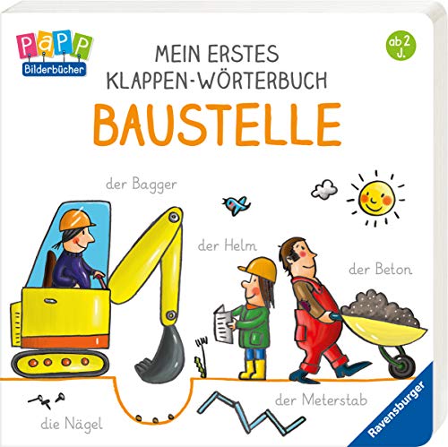 Preisvergleich Produktbild Mein erstes Klappen-Wörterbuch: Baustelle