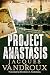 Project Anastasis
