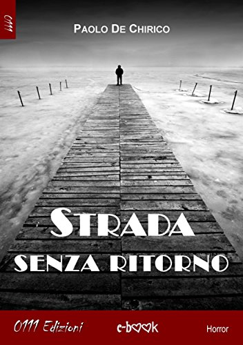 Strada senza ritorno Strada senza ritorno
