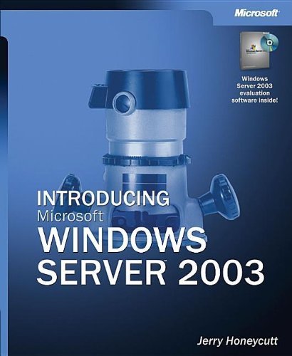Introducing Microsoft® Windows Server(TM) 2003