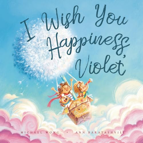 Image of I Wish You Happiness, Violet (The Unconditional Love for Violet Series)