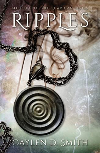 Ripples: Book One of the Guardian Series 1503170853 Book Cover