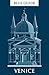 Blue Guide Venice: Ninth edition