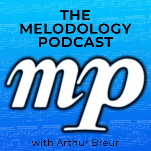 The Melodology Podcast Podcast Por Arthur Breur arte de portada