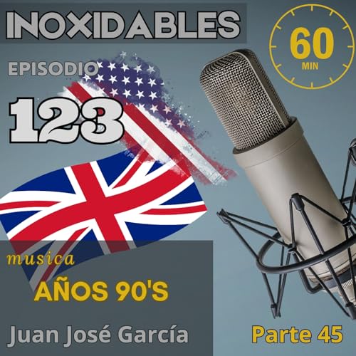 123 Inoxidables ingles 90's parte 45