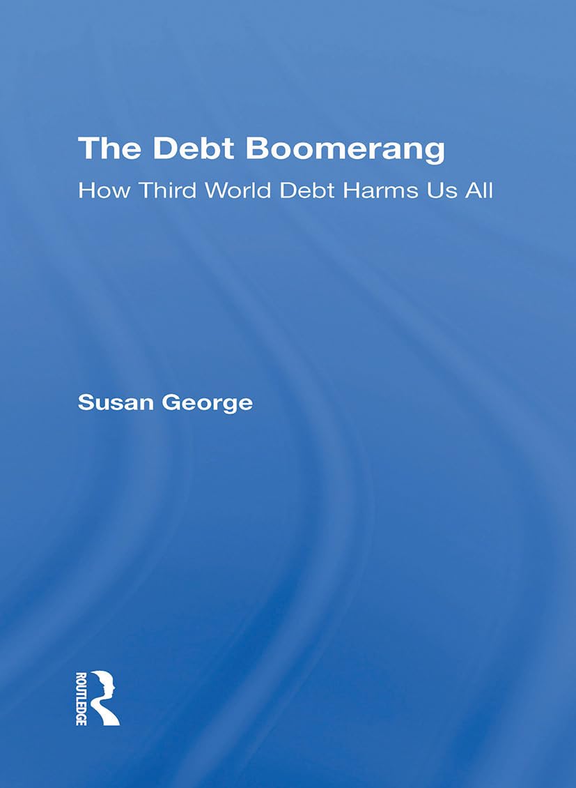 The Debt Boomerang by Susan George - 9780367306625