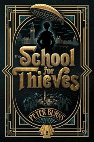 Book cover The School for Thieves