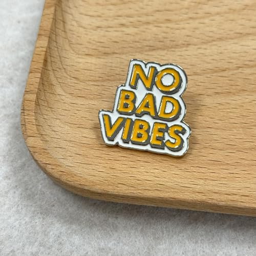 No Bad Vibes Brooch Pins Cartoon Enamel Pin Cute Metal Badges Learning for Girl Clothing Backpacks Bags Jewelry4