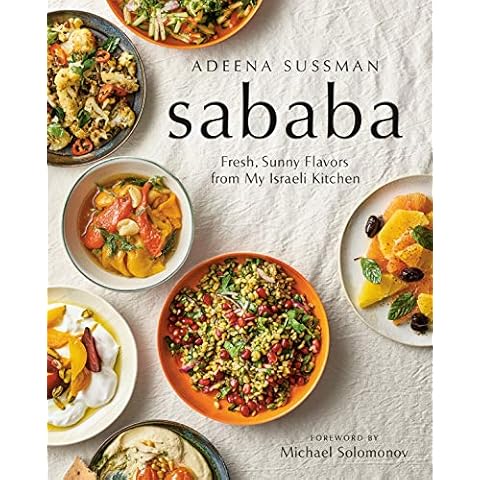Sababa: Fresh, Sunny Flavors From My Israeli Kitchen: A Cookbook Cover