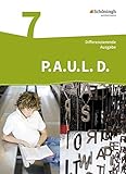  P.A.U.L. D. - Persönliches Arbeits- und Lesebuch Deutsch - Differenzierende Ausgabe: Schülerbuch 7