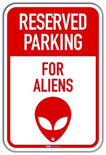 Panneau Reserved Parking for Aliens 30x45 cm en alu silhouette extraterrestre