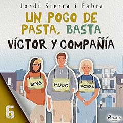 Un poco de pasta, basta Audiolibro Por Jordi Sierra i Fabra arte de portada