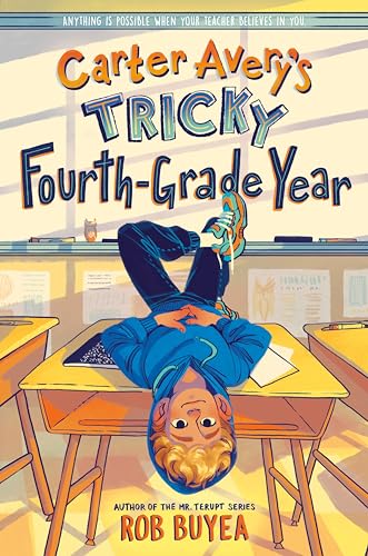 Carter Avery's Tricky Fourth-Grade Year view 2