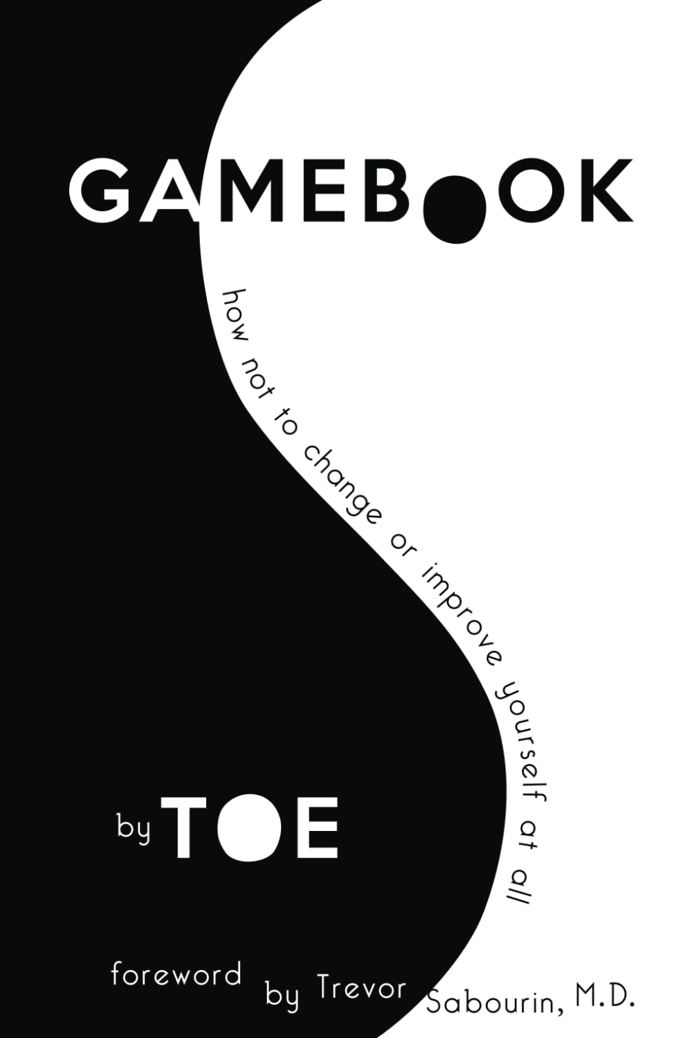 GameBook: how not to change or improve yourself at all