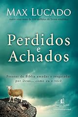 Capa de Perdidos e achados: Pessoas da Bíblia amadas e resgatadas por Deus... como eu e você