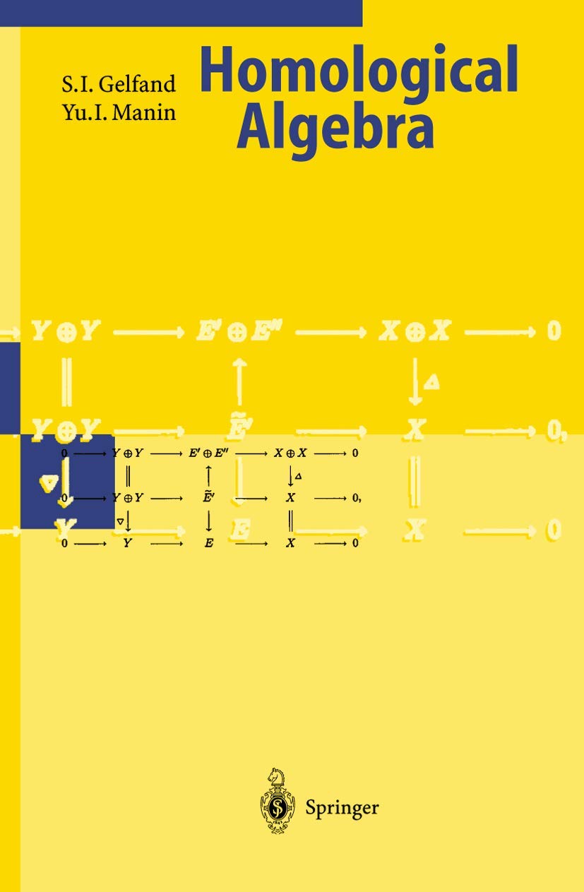Homological Algebra (Encyclopaedia of Mathematical Sciences)