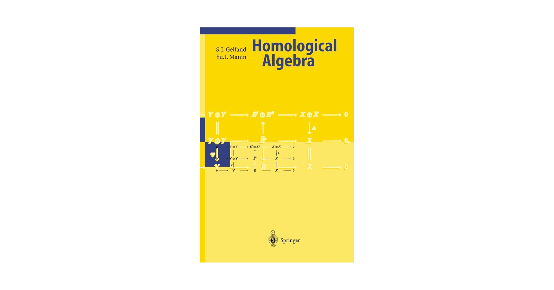 Homological Algebra (Encyclopaedia of Mathematical Sciences