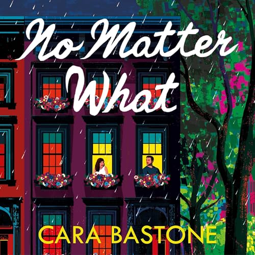 No Matter What Audiolibro Por Cara Bastone arte de portada