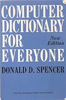Computer Dictionary for Everyone 0684169460 Book Cover