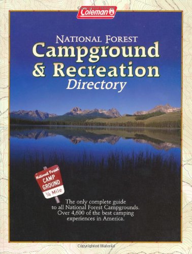 Coleman National Forest Campground and Recreation Directory...