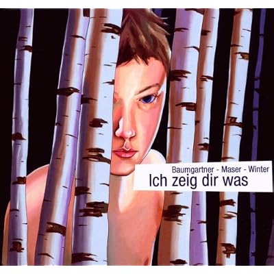 Ich Zeig Dir Was