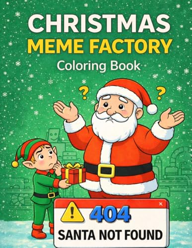 Christmas Meme Factory Coloring Book: Funny Holiday Coloring Pages for Adults and Teens — Hilarious Reindeer, Santa, and Elf Internet Fails, Digital Jokes & Social Media Humor image 2