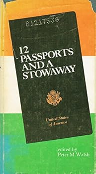 Hardcover 12 Passports and a Stowaway Book