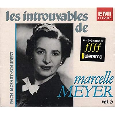 Les Introuvables de Marcelle Meyer, Vol.3