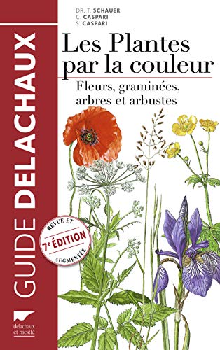 Télécharger Les Plantes par la couleur Livre eBook France